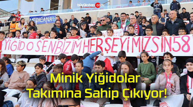 Minik Yiğidolar Takımına Sahip Çıkıyor!