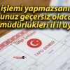 O işlemi yapmazsanız tapunuz geçersiz olacak: Tapu müdürlükleri il il uyardı