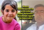 Amca Salim Güran’ın aracında neler bulundu? Kriminal rapor ortaya çıktı!