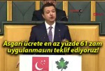 Asgari ücrete en az yüzde 61 zam uygulanmasını teklif ediyoruz!