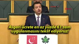 Asgari ücrete en az yüzde 61 zam uygulanmasını teklif ediyoruz!