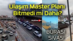 Ulaşım Master Planı Bitmedi mi Daha?