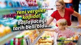 Yeni vergiler kapıda! Başlayacağı tarih belli oldu…