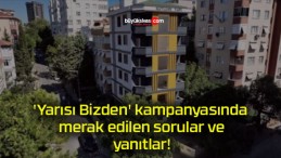 ‘Yarısı Bizden’ kampanyasında merak edilen sorular ve yanıtlar!