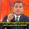 Fatih Portakal asgari ücret rakamını canlı yayında açıkladı!