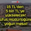 15 TL’den 5 bin TL’ye yükselecek! Nüfus müdürlüğünde yoğun mesai!