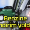 Benzine indirim yolda!