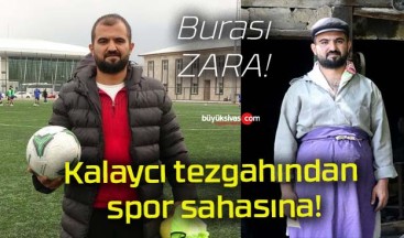 Kalaycı tezgahından spor sahasına!