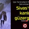 Sivas’ta kanlı güzergah!