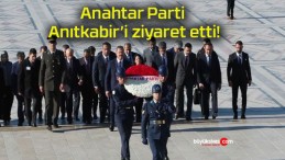 Anahtar Parti Anıtkabir’i ziyaret etti!