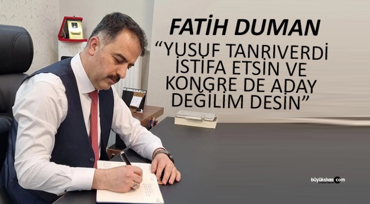 AK Parti’de En Son Ses Yükselten İsim Fatih Duman Oldu!