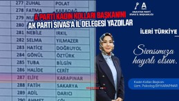 Anahtar Parti Kadın Kolları Başkanı, AK Parti Sivas İl Delegesi!