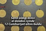 Satın aldığı ikinci el dolabın içinde 12 Cumhuriyet altını buldu