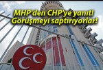 MHP’den CHP’ye yanıt! Görüşmeyi saptırıyorlar!