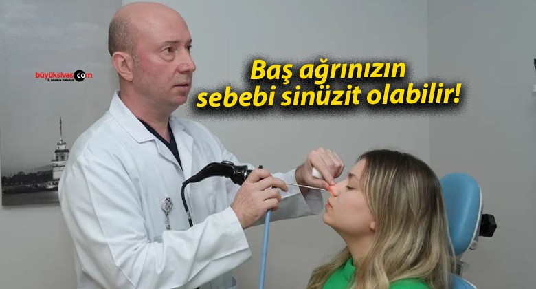 Baş ağrınızın sebebi sinüzit olabilir!