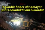 3 gündür haber alınamayan şahıs odunlukta ölü bulundu!