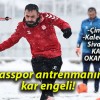 Sivasspor antrenmanına kar engeli!