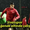 Sivasspor sağanak altında çalıştı!