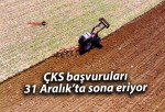 ÇKS başvuruları 31 Aralık’ta sona eriyor