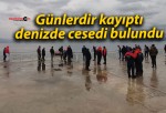 Günlerdir kayıptı denizde cesedi bulundu