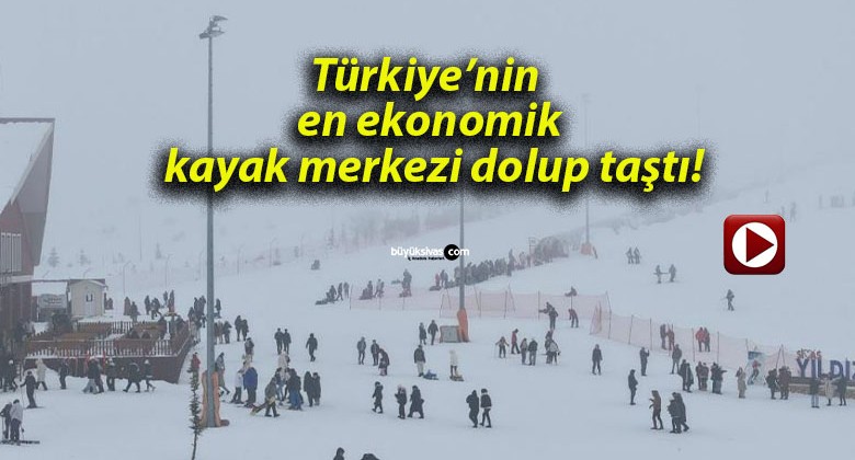 Türkiye’nin en ekonomik kayak merkezi dolup taştı!