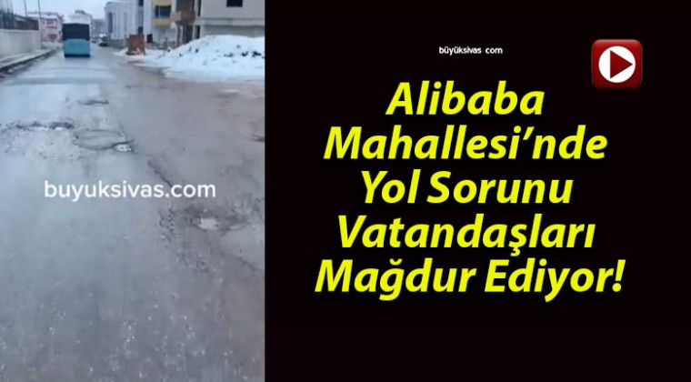 Alibaba Mahallesi’nde Yol Sorunu Vatandaşları Mağdur Ediyor!