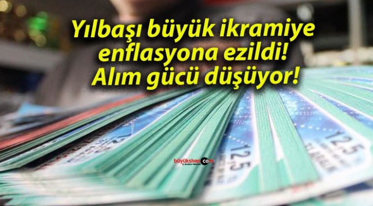 Yılbaşı büyük ikramiye enflasyona ezildi! Alım gücü düşüyor!