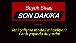 Yeni çalışma modeli mi geliyor? Canlı yayında duyurdu!