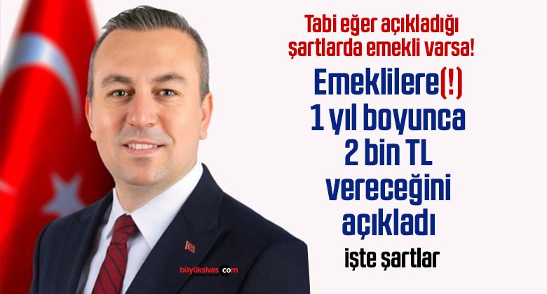 Adem Uzun’un Emeklilere Yalnızca 1 Yıl 2 Bin TL Destek Kriterleri Tartışma Yarattı