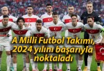 A Milli Futbol Takımı, 2024 yılını başarıyla noktaladı