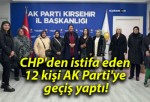 CHP’den istifa eden 12 kişi AK Parti’ye geçiş yaptı!