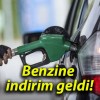 Benzine indirim geldi!