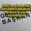 SMS’ler gönderildi! Gelir İdaresi Başkanlığı açıkladı o işlem tarih oluyor