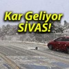 Kar Geliyor SİVAS!