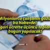 Milyonlarca çalışanın gözü bu haberde! Asgari ücrette üçüncü toplantı bugün yapılacak!