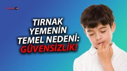 Tırnak Yeme Davranışının Nedenleri Neler?