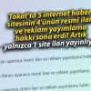 Tokat’ta 5 internet haber sitesinin 4’ünün resmî ilan ve reklam yayımlama hakkı sona erdi