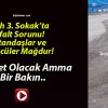 Fatih 3. Sokak’ta Asfalt Sorunu! Vatandaşlar ve Sürücüler Mağdur!