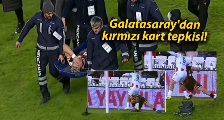 Galatasaray’dan kırmızı kart tepkisi!