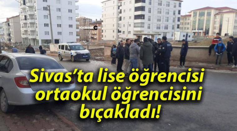 Lise öğrencisi ortaokul öğrencisini bıçakladı!