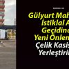 Gülyurt Mahallesi İstiklal Alt Geçidinde Yeni Önlemler! Çelik Kasisler Yerleştirildi!