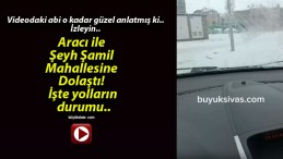 Aracı ile Şeyh Şamil Mahallesine Dolaştı! İşte yolların durumu..