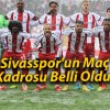 Net Global Sivasspor – Reeder Samsunspor Maçı İlk 11’ler Belli Oldu!