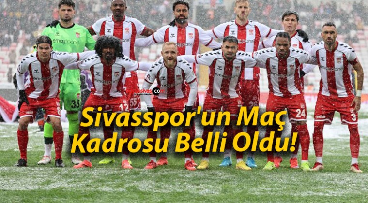 Net Global Sivasspor – Reeder Samsunspor Maçı İlk 11’ler Belli Oldu!