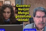 Gazeteci Nevşin Mengü gözaltına alındı!