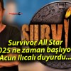 Survivor All Star 2025 ne zaman başlıyor? Acun Ilıcalı duyurdu…