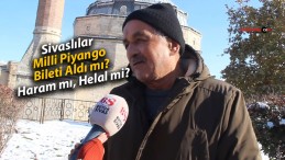 Sivaslılar Milli Piyango Bileti Aldı mı? Haram mı, Helal mi?