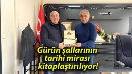 Gürün şallarının tarihi mirası kitaplaştırılıyor!