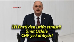 İYİ Parti’den istifa etmişti! Ümit Özlale CHP’ye katılıyor!