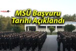 MSÜ Başvuru Tarihi Açıklandı